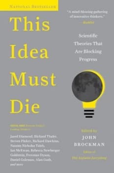 This Idea Must Die by John Brockman Paperback