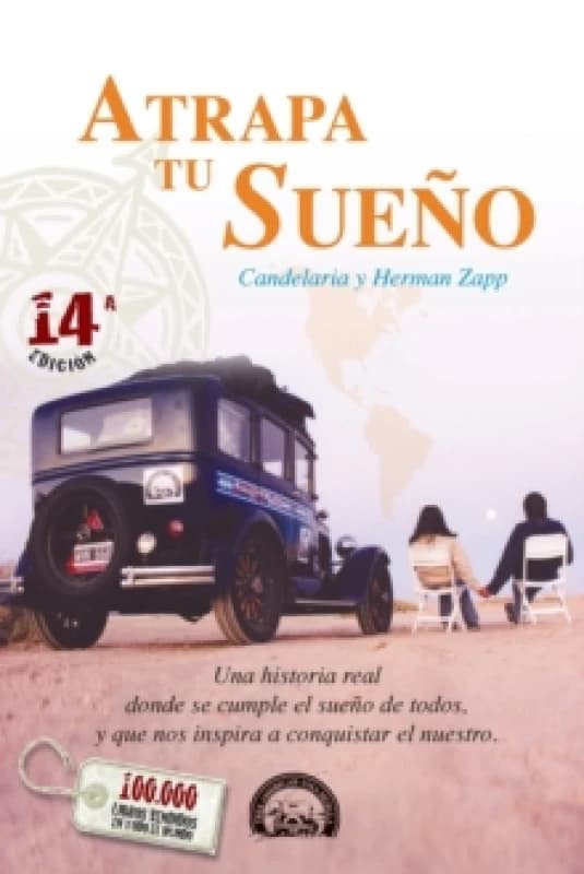Atrapa Tu Sueno : Una Historia Real Donde Se Cumple el Sueno de Todos, y Que Nos Inspira A Conquistar el Nuestro Paperback / softback