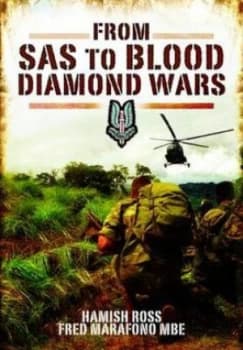From Sas to Blood Diamond Wars by Hamish Ross Hardback