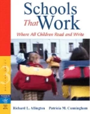 schools that work where all children read and write allington richard l and