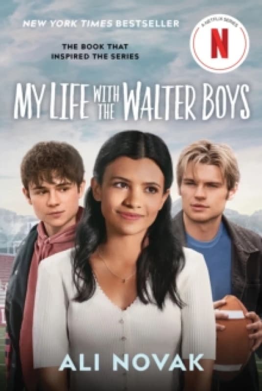 My Life with the Walter Boys (Netflix Series Tie-In Edition) Paperback / softback