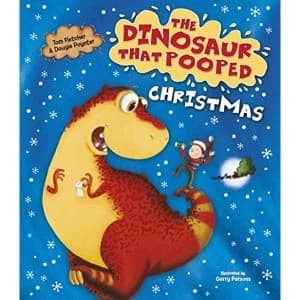 The Dinosaur That Pooped Christmas by Tom Fletcher, Dougie Poynter (Board book, 2016)