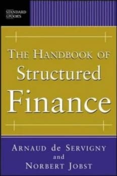 The Handbook of Structured Finance by Arnaud De Servigny Hardback