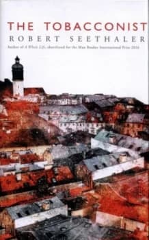 The Tobacconist by Robert Seethaler Hardback