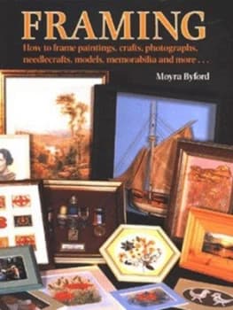 Framing by Moyra Byford Book