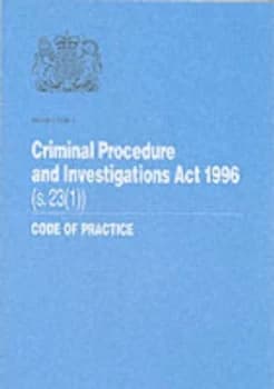 Criminal Procedure and Investigations Act 1996 Paperback
