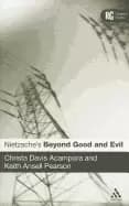 nietzsches beyond good and evil a readers guide
