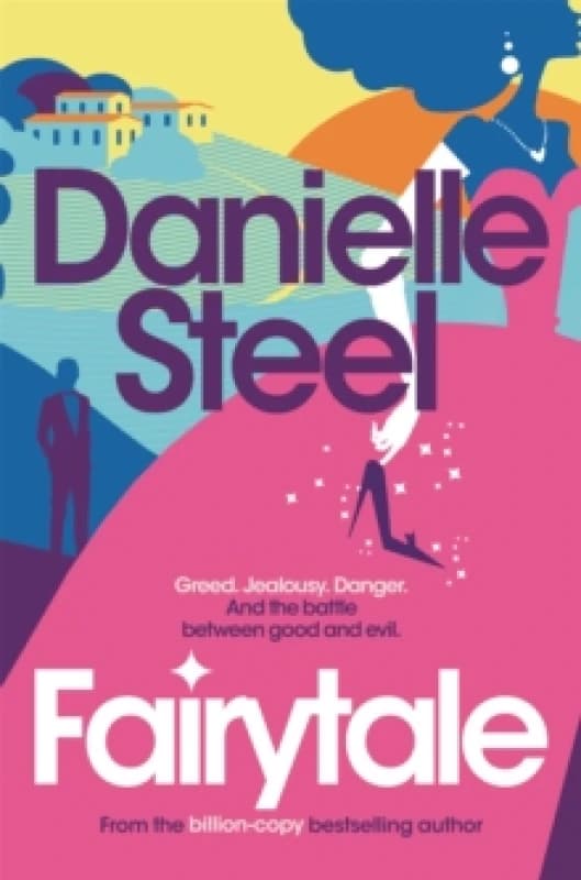 Fairytale. Paperback. By Danielle Steel Books