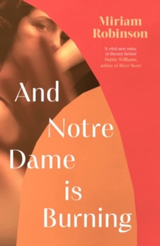 And Notre Dame is Burning Hardback