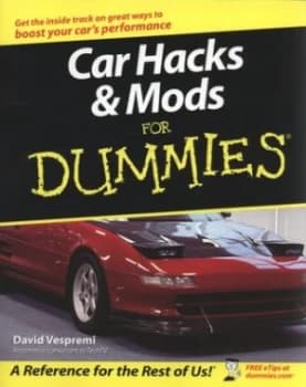 Car Hacks and Mods for Dummies by David Vespremi Paperback