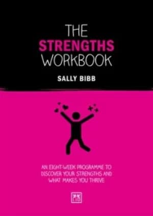 The strengths workbook by Sally Bibb