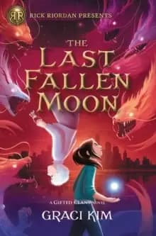The Last Fallen Moon : A Gifted Clans Novel