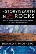 story of the earth in 25 rocks tales of important geological puzzles and th