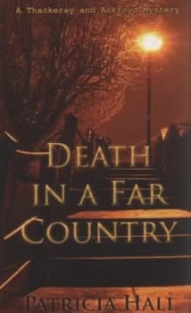 Death in a Far Country by Patricia Hall Book