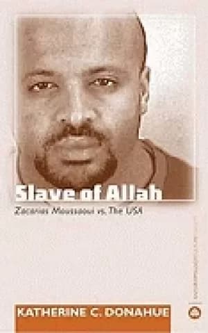 slave of allah zacarias moussaoui vs the usa