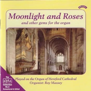 Roy Massey - Moonlight and Roses and Other Gems from the Organ CD
