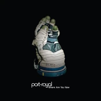 Port-Royal - Where Are You Now CD