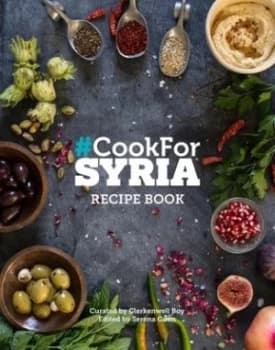 cook for Syria Recipe Book by Serena Guen Hardback