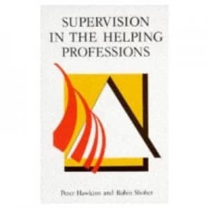 Supervision in the Helping Professions Paperback