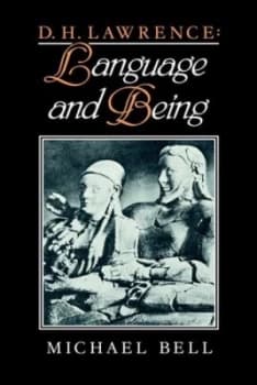D. H. Lawrence by Michael Bell Hardback