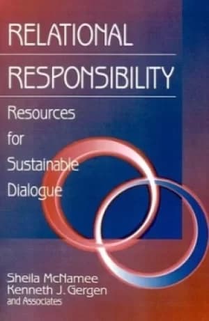 Relational responsibility by Sheila McNamee