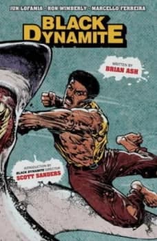 Black Dynamite by Brian Ash Paperback