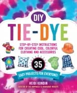 diy tie dye step by step instructions for creating cool colorful clothing a