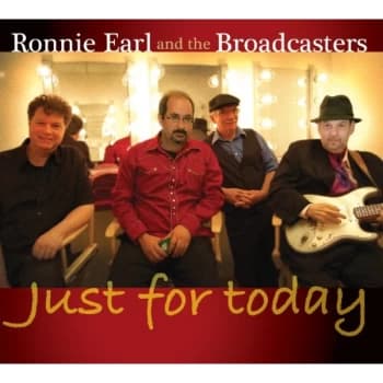 Ronnie Earl & The Broadcasters - Just for Today CD