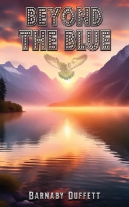 Beyond the Blue. Paperback. By Barnaby Duffett Books