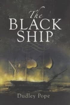 The Black Ship by Dudley Pope Paperback