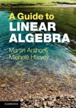 Linear Algebra by Martin Anthony Paperback