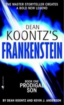 Dean Koontzs Frankenstein. Book 1 Prodigal Son by Dean Koontz Paperback