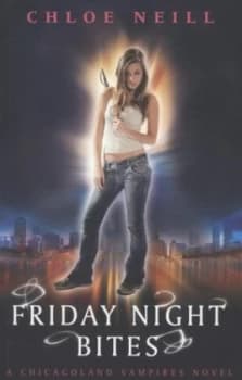 Friday night bites by Chloe Neill