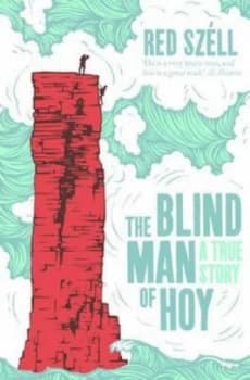 The blind man of Hoy by Red Szll