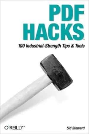 PDF hacks by Sid Steward