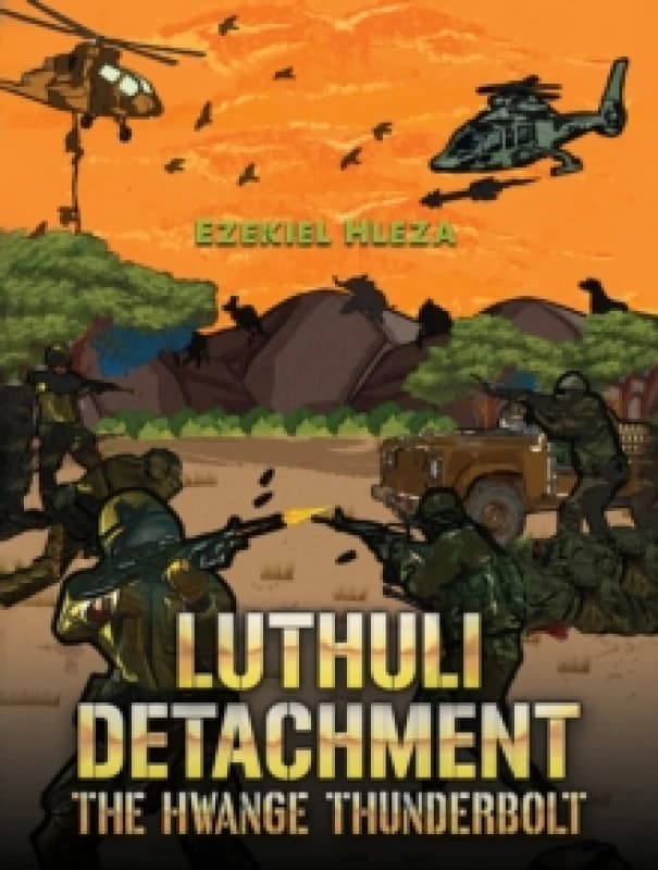 Luthuli Detachment - The Hwange Thunderbolt Paperback / softback