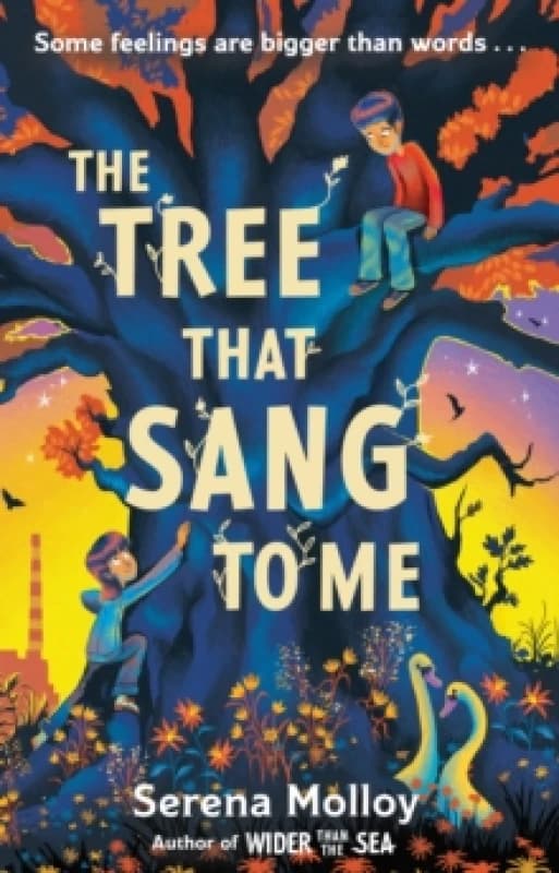 The Tree That Sang To Me : A beautiful story of empathy and friendship by award-winning author Paperback / softback