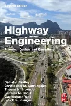 Highway Engineering by Daniel J. Findley
