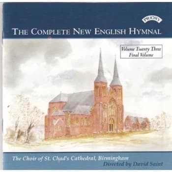 The Choir of St.Chad's Cathedral - Complete New English Hymnal Vol. 23 CD
