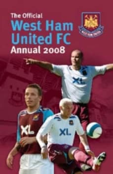 Official West Ham United Fc Annual 2008 Book