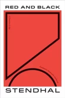 Red and Black : A Chronicle of 1830