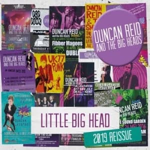 Little Big Head by Duncan Reid and The Big Heads CD Album