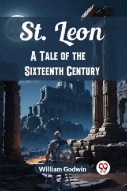 St. LeonA Tale of the Sixteenth Century (Edition2024) Paperback / softback