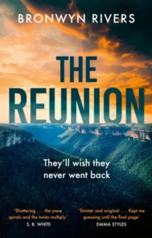 The Reunion : A gripping, atmospheric thriller with a jaw-dropping twist Paperback / softback