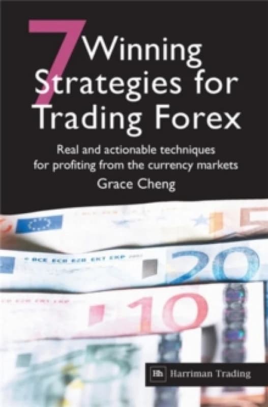 7 Winning Strategies For Trading Forex. Paperback. By Grace Cheng Books