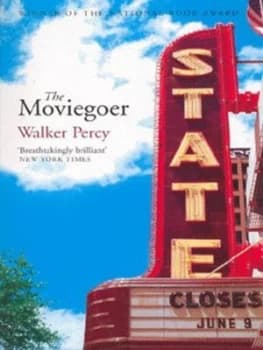 The Moviegoer by Walker Percy Paperback