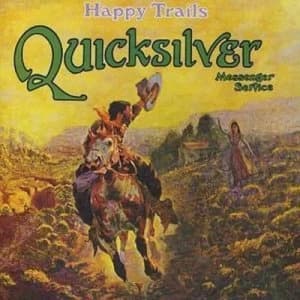 Happy Trails by Quicksilver Messenger Service CD Album