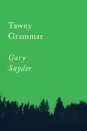 tawny grammar essays