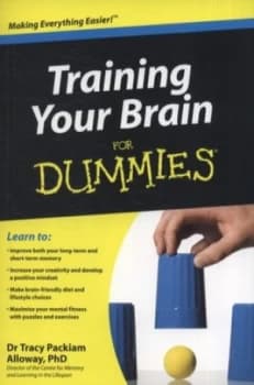 Training Your Brain for Dummies by Tracy Packiam Alloway Paperback