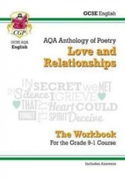 New Gcse English Literature Aqa Poetry Workbook Love and Relationships Anthology includes Answers Hardback